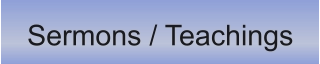 Sermons / Teachings